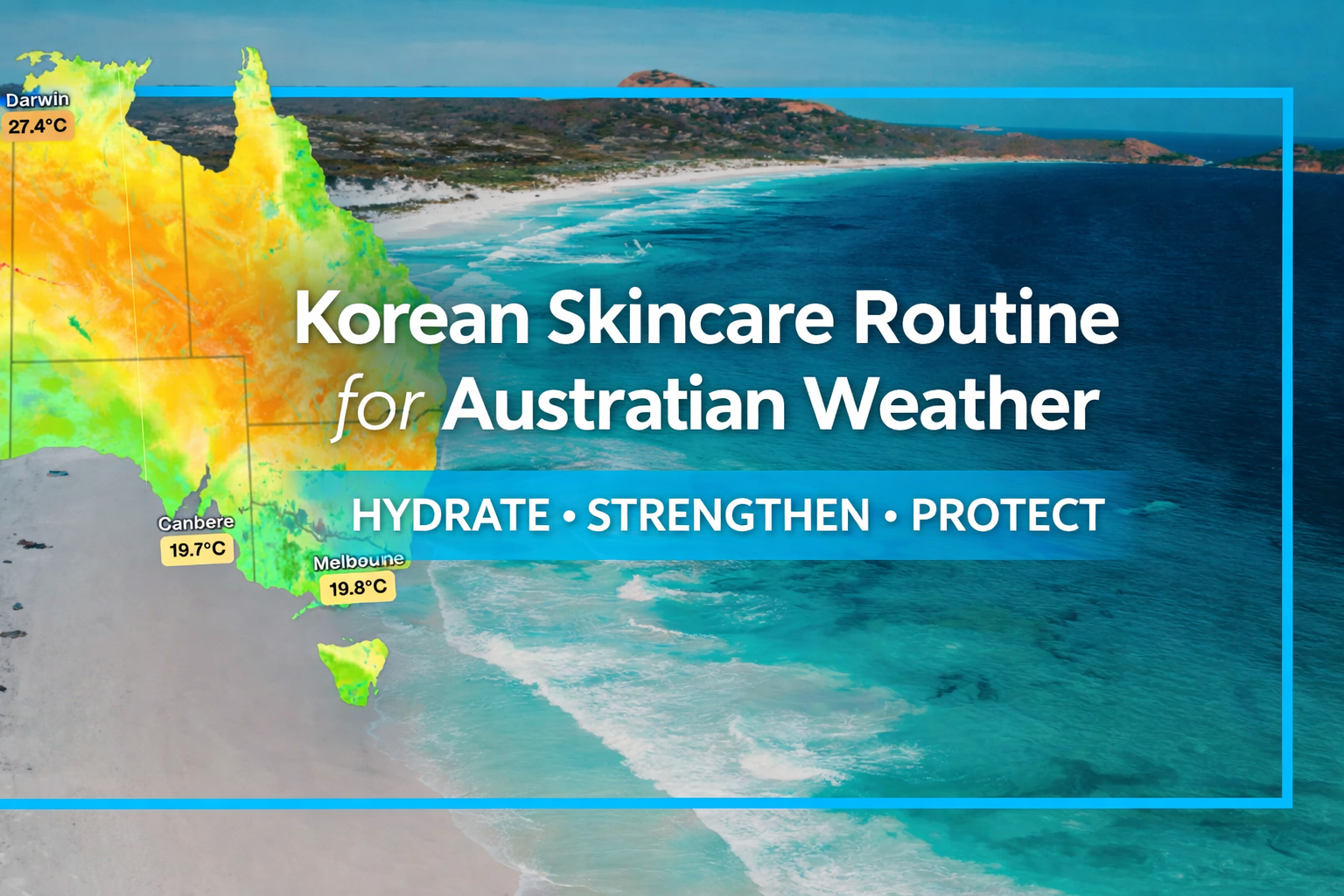 Korean Skincare Routine for Australian Weather: The Best Barrier-First Approach for 2026